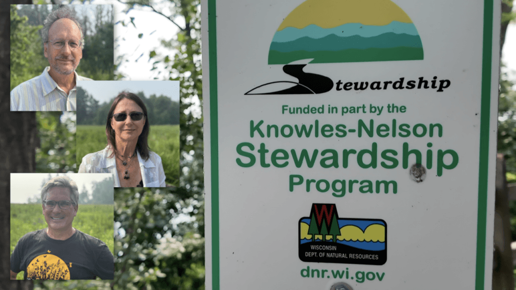 A composite image showing three headshots of community members alongside a green and white Knowles-Nelson Stewardship Program sign bearing the Wisconsin DNR logo and dnr.wi.gov.